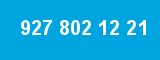 927 802 12 21